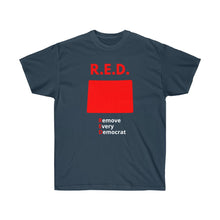 Load image into Gallery viewer, Colorado - R.E.D. = Remove Every Democrat - Unisex Ultra Cotton Tee
