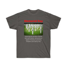 Load image into Gallery viewer, Memorial Day - Honor the fallen by preserving freedom now.
