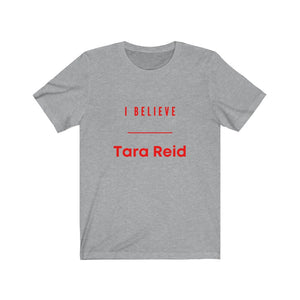 Politics. Joe Biden. Tara Reid. "I Believe Tara Reid." - GRW Designs