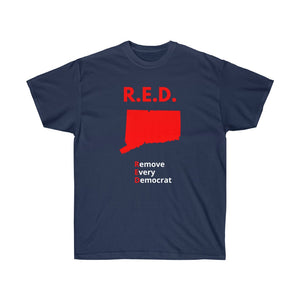 Connecticut - R.E.D. = Remove Every Democrat - Unisex Ultra Cotton Tee