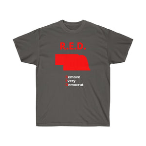 Nebraska - R.E.D. = Remove Every Democrat - Unisex Ultra Cotton Tee