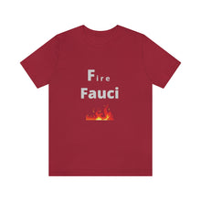 Load image into Gallery viewer, Fire Fauci
