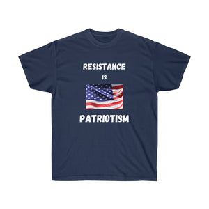 Resistance is Patriotism