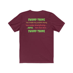 Democrats.  Swamp Thang."  Unisex Jersey Short Sleeve Tee