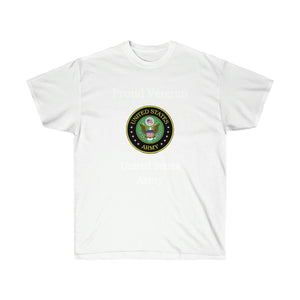 Proud Veteran - U.S. Army
