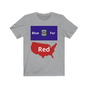 Police. "Blue for Red."  Unisex Jersey Short Sleeve Tee