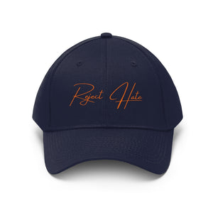 "Reject Hate." Orange. Unisex Twill Hat