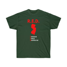 Load image into Gallery viewer, New Jersey - R.E.D. = Remove Every Democrat - Unisex Ultra Cotton Tee
