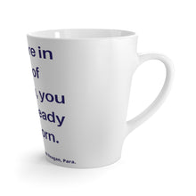 Load image into Gallery viewer, Politics. Abortion. &quot;If you are in favor of abortion you have already been born. -Ronald Reagan, Para.&quot;Latte mug - GRW Designs
