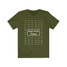 Load image into Gallery viewer, Politics. Media. &quot;New York Times-Lies Lies.&quot;  Unisex Jersey Short Sleeve Tee - GRW Designs
