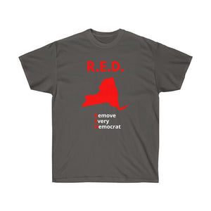 New York - R.E.D. = Remove Every Democrat - Unisex Ultra Cotton Tee