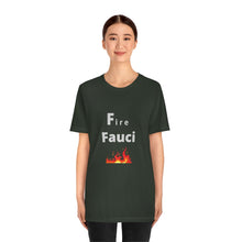 Load image into Gallery viewer, Fire Fauci
