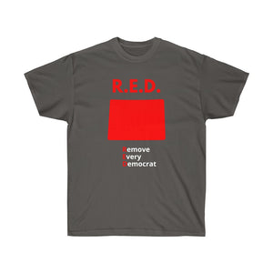 Colorado - R.E.D. = Remove Every Democrat - Unisex Ultra Cotton Tee