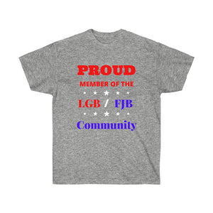 Proud Member of the LGBFJB Community