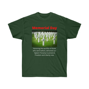 Memorial Day - Honor the fallen by preserving freedom now.