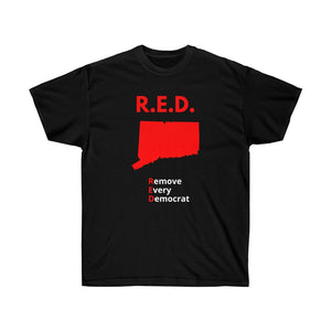 Connecticut - R.E.D. = Remove Every Democrat - Unisex Ultra Cotton Tee