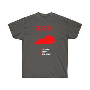 Kentucky - R.E.D. = Remove Every Democrat - Unisex Ultra Cotton Tee