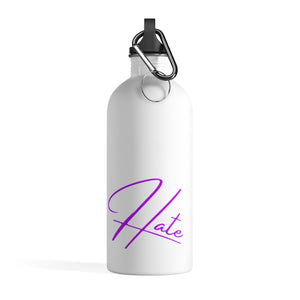 Reject Hate. Purple. Stainless Steel Water Bottle