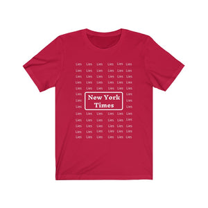 Politics. Media. "New York Times-Lies Lies."  Unisex Jersey Short Sleeve Tee - GRW Designs