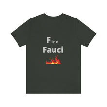 Load image into Gallery viewer, Fire Fauci

