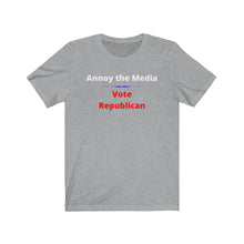 Load image into Gallery viewer, &quot;Annoy the Media.  Vote Republican.&quot;  Unisex Jersey Short Sleeve Tee - GRW Designs
