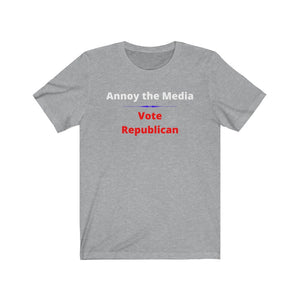 "Annoy the Media.  Vote Republican."  Unisex Jersey Short Sleeve Tee - GRW Designs