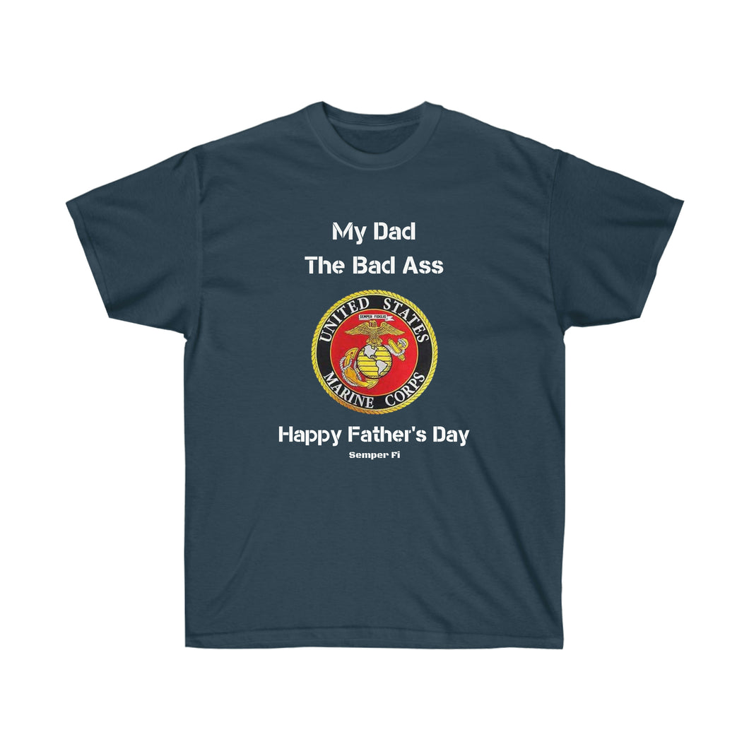 Marine Corps.  Happy Fathers Day