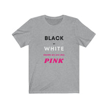 Load image into Gallery viewer, Racial Harmony / Race Relations.  &quot;Inside we are ALL Pink&quot; - GRW Designs
