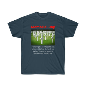 Memorial Day - Honor the fallen by preserving freedom now.