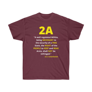 2A - 2nd Amendment: U.S. Constitution Quote - Unisex Ultra Cotton Tee