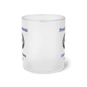 Proud Veteran - U.S. Navy - Frosted Glass Mug