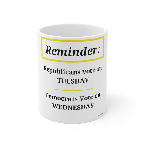 Politics.  Voting.  Mug 11oz - GRW Designs